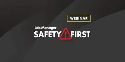 Lab Manager Safety First Webinar: Intro to Biosafety and Biosafety Cabinets