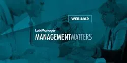 Lab Manager Management Matters Webinar