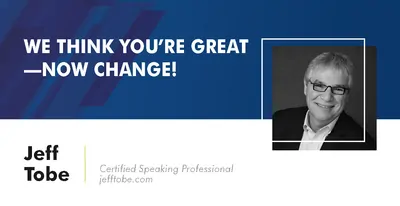 Leadership Summit speaker Jeff Tobe - May 16-18, Baltimore