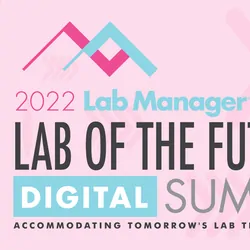 Lab Manager's Lab of the Future Digital Summit