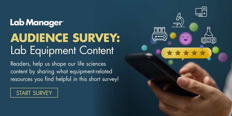 Test Lab Survay Audience Survey: Lab Equipment Content | Lab Manager